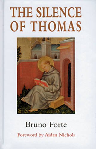 The Silence of Thomas by Bruno Forte