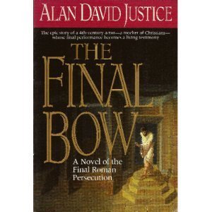 The Final Bow: A Novel by Alan David