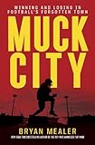 Muck City