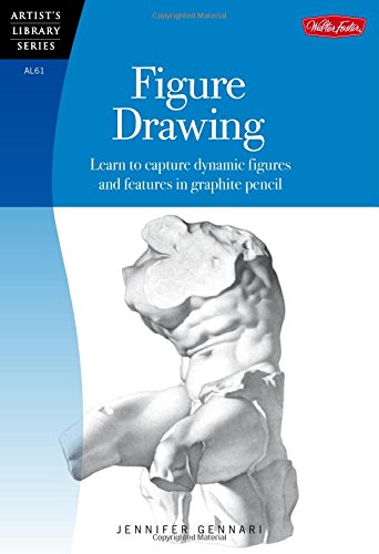 Figure Drawing: Learn to capture dynamic figures and features in graphite pencil by Jennifer Gennari