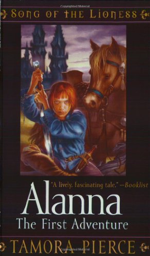 Alanna: The First Adventure (Song of the Lioness, #1) by Tamora Pierce