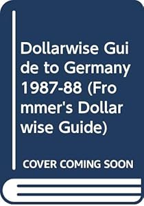 Dollarwise Guide to Germany (Frommer's Dollarwise Guide)