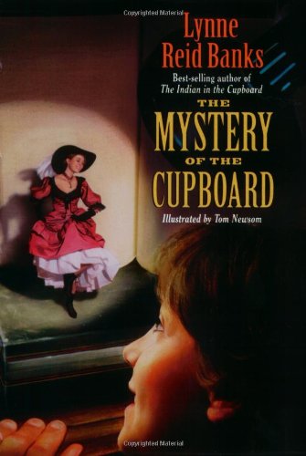 The Mystery of the Cupboard by Lynne Reid Banks