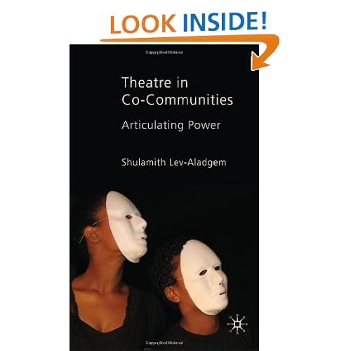 Theatre in Co-Communities: Articulating Power