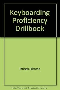 Keyboarding Proficiency Drillbook
