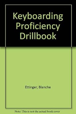 Keyboarding Proficiency Drillbook