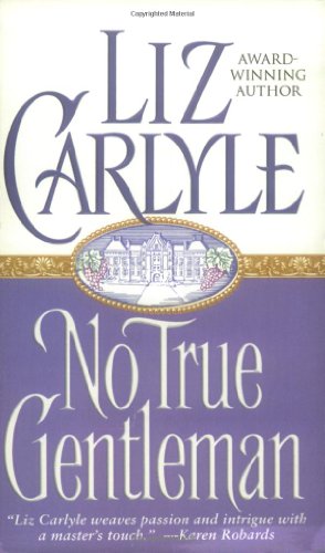 No True Gentleman (Sonnet Books) by Liz Carlyle