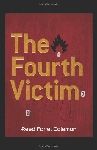 The Fourth Victim by Reed Farrel Coleman