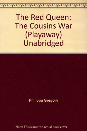 The Red Queen: The Cousins War by Philippa Gregory