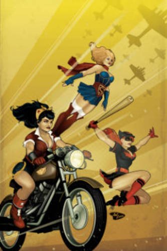 DC Comics: Bombshells Vol. 1 by Marguerite Bennett