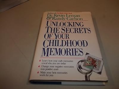 Unlocking the Secrets of Your Childhood Memories