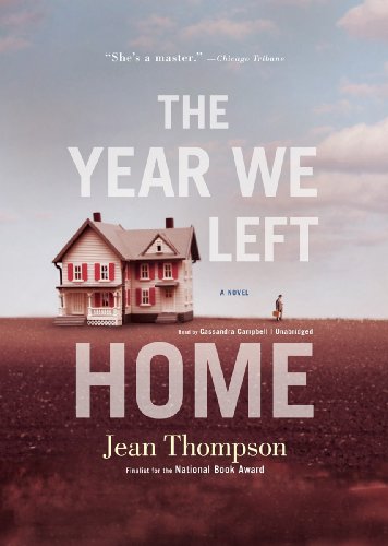 The Year We Left Home by Cassandra Campbell
