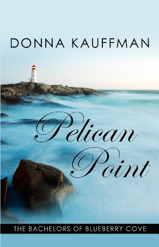 Pelican Point by Donna Kauffman