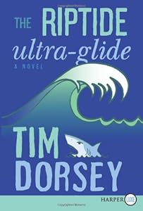 The Riptide Ultra-Glide LP: A Novel