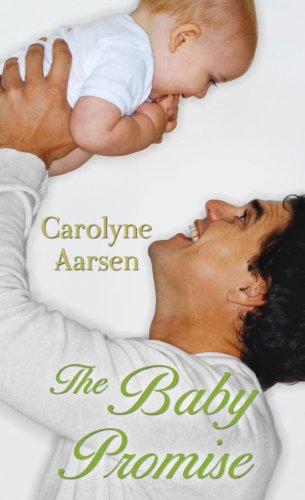The Baby Promise by Carolyne Aarsen