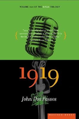 1919: Volume Two of the U.S.A. Trilogy
