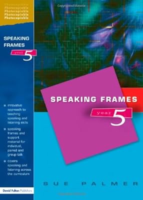 Speaking Frames -- Year 5