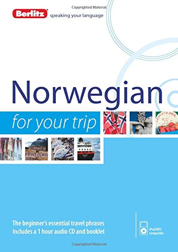 Berlitz Language: Norwegian For Your Trip by Berlitz