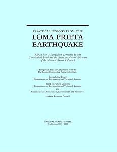 Practical Lessons from the Loma Prieta Earthquake