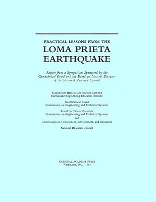 Practical Lessons from the Loma Prieta Earthquake