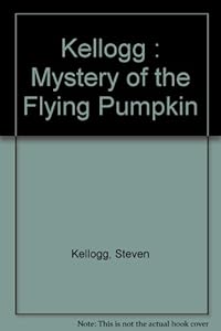 The Mystery of the Flying Orange Pumpkin