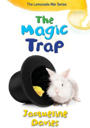 The Magic Trap by Jacqueline Davies