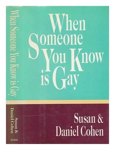 When Someone You Know Is Gay by Susan Cohen