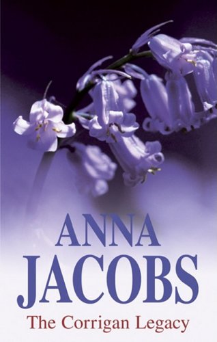 The Corrigan Legacy by Anna Jacobs