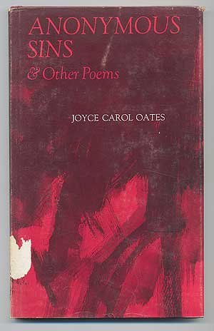 Anonymous sins & other poems by Joyce Carol Oates