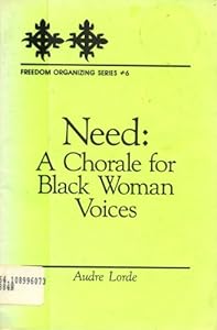 Need: A Chorale for Black Woman Voices (Freedom Organizing)