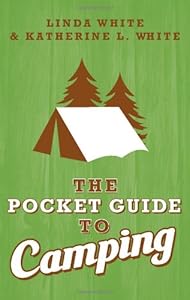 The Pocket Guide To Camping