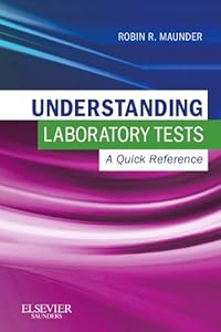 Understanding Laboratory Tests: A Quick Reference, 1e