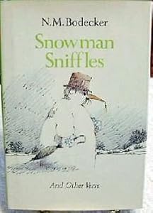 Snowman Sniffles and Other Verse by Bodecker