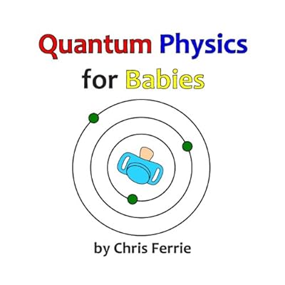 Quantum Physics for Babies