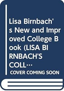 Lisa Birnbach's New and Improved College Book (LISA BIRNBACH'S COLLEGE BOOK)