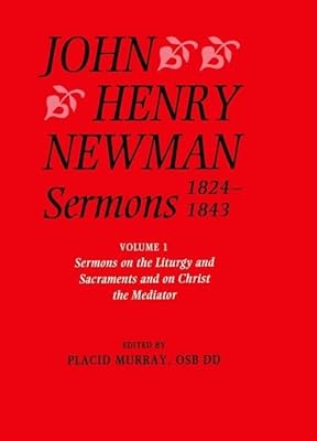 Sermons 1824-1843 (SERMONS, 1824-1843 NEWMAN, JOHN HENRY)