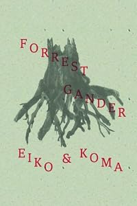 Eiko and Koma (New Directions Poetry Pamphlet)