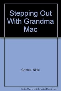 Stepping out with Grandma Mac