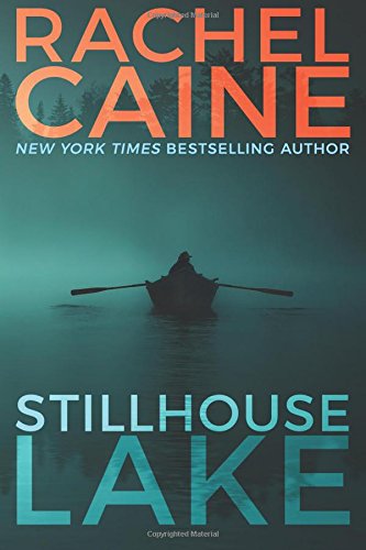 Stillhouse Lake by Rachel Caine