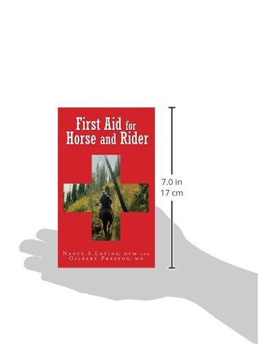 

First Aid for Horse and Rider: Emergency Care For The Stable And Trail