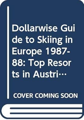Frommer's dollarwise guide to skiing Europe