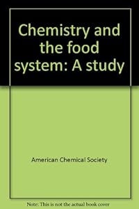 Chemistry and the food system: A study