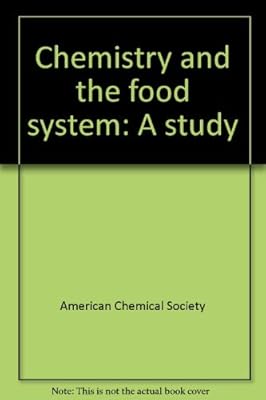 Chemistry and the food system: A study