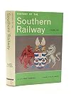 A HISTORY OF THE SOUTHERN RAILWAY VOLUME TWO