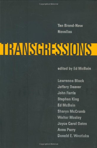 Transgressions: Ten Brand-New Novellas by Lawrence Block