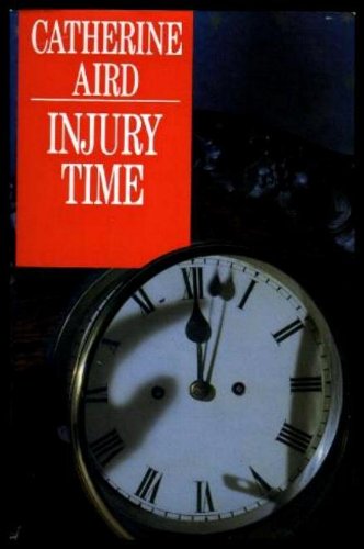 Injury Time by Catherine Aird