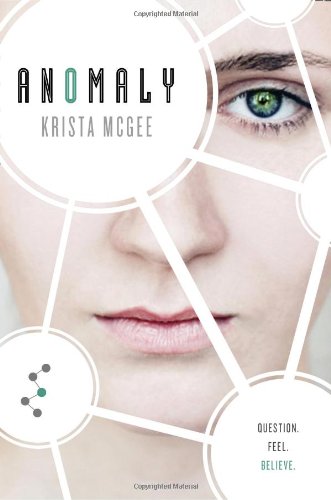 Anomaly by Krista McGee