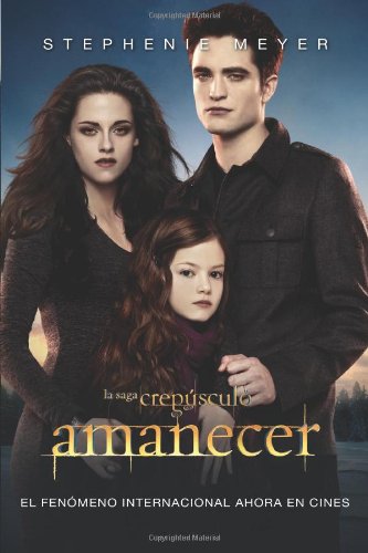 Amanecer by Stephenie Meyer