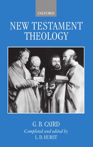 New Testament Theology by G. B. Caird