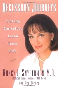 Necessary Journeys: Letting Ourselves Learn From Life